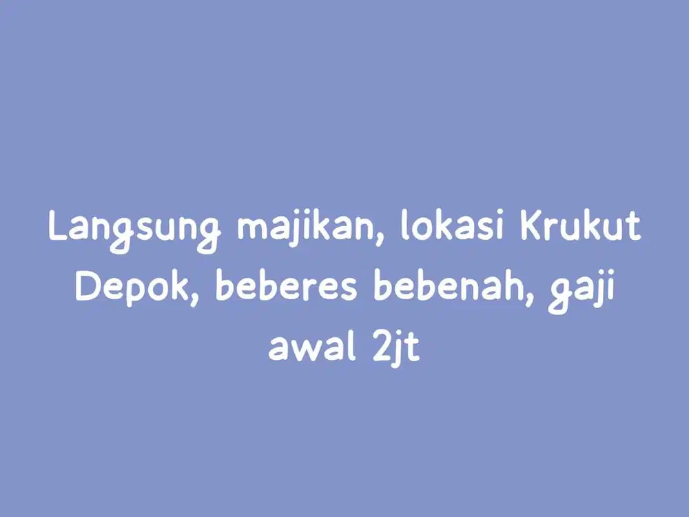 Segera butuh Asisten Rumah Tangga