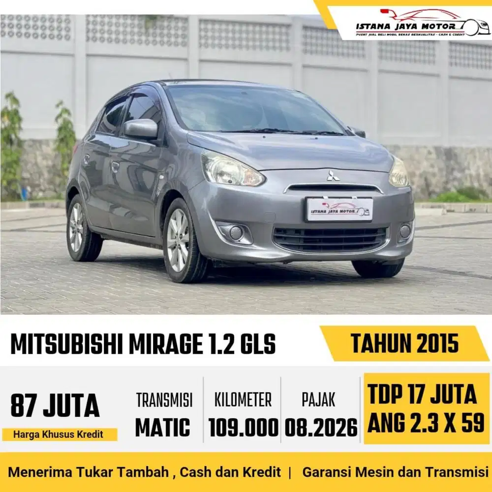 Mitsubishi Mirage GLS AT th 2015 #istana jaya motor