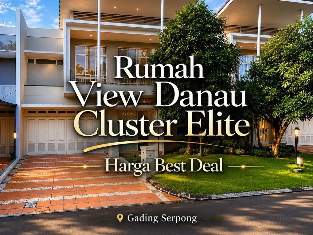Dijual Rumah View Danau Semi Furnished Cluster Grisea