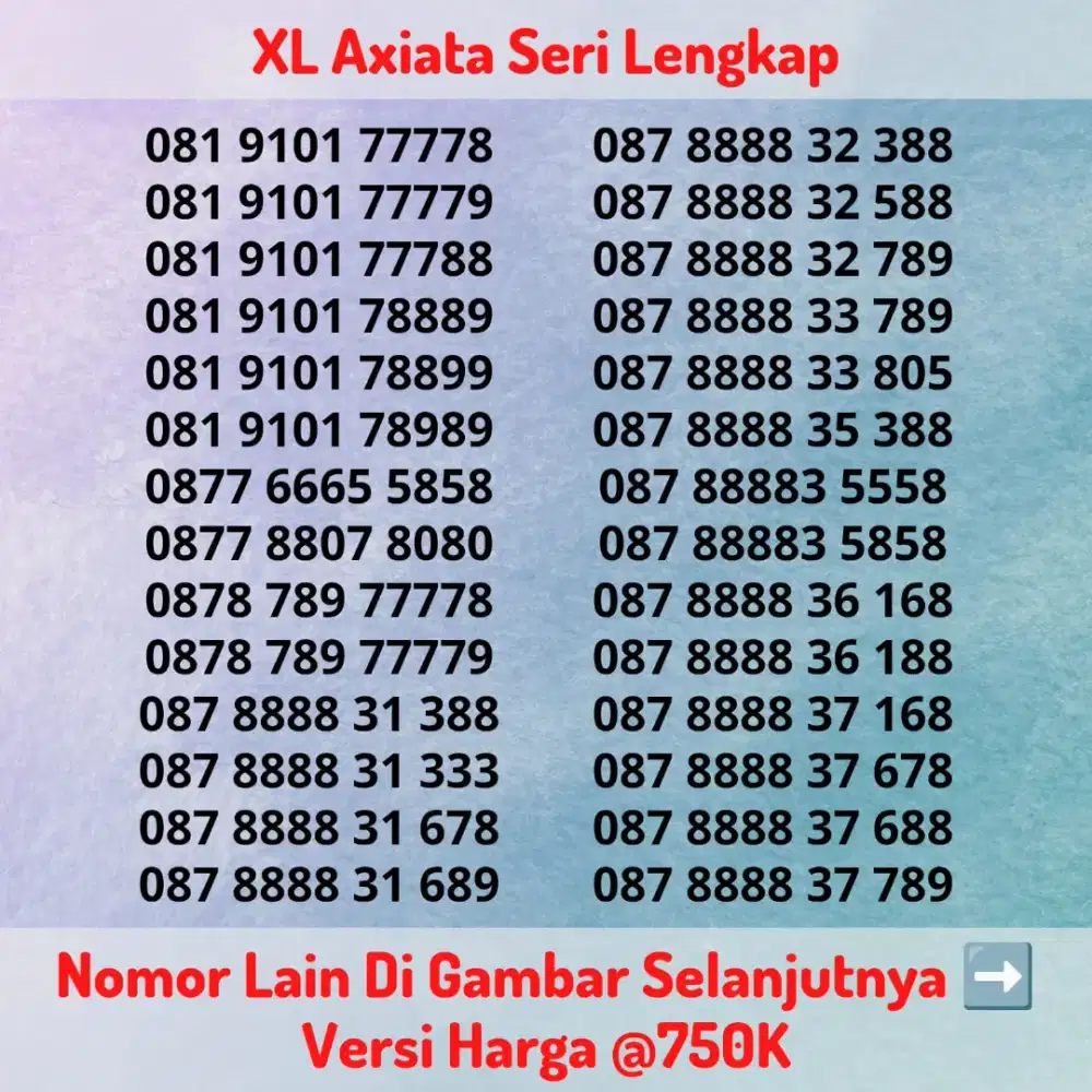 Nomor Cantik Super Kartu Perdana XL Axiata Seri LENGKAP Versi @750K