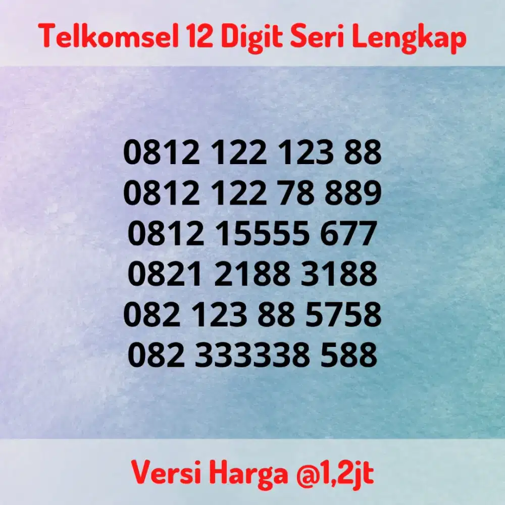 Nomor Cantik Kartu Perdana Telkomsel 12 Digit Seri LENGKAP @1,2jt