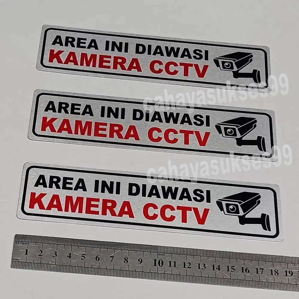 Stiker Aluminium Sign Board AREA INI DIAWASI KAMERA CCTV Stiker Label