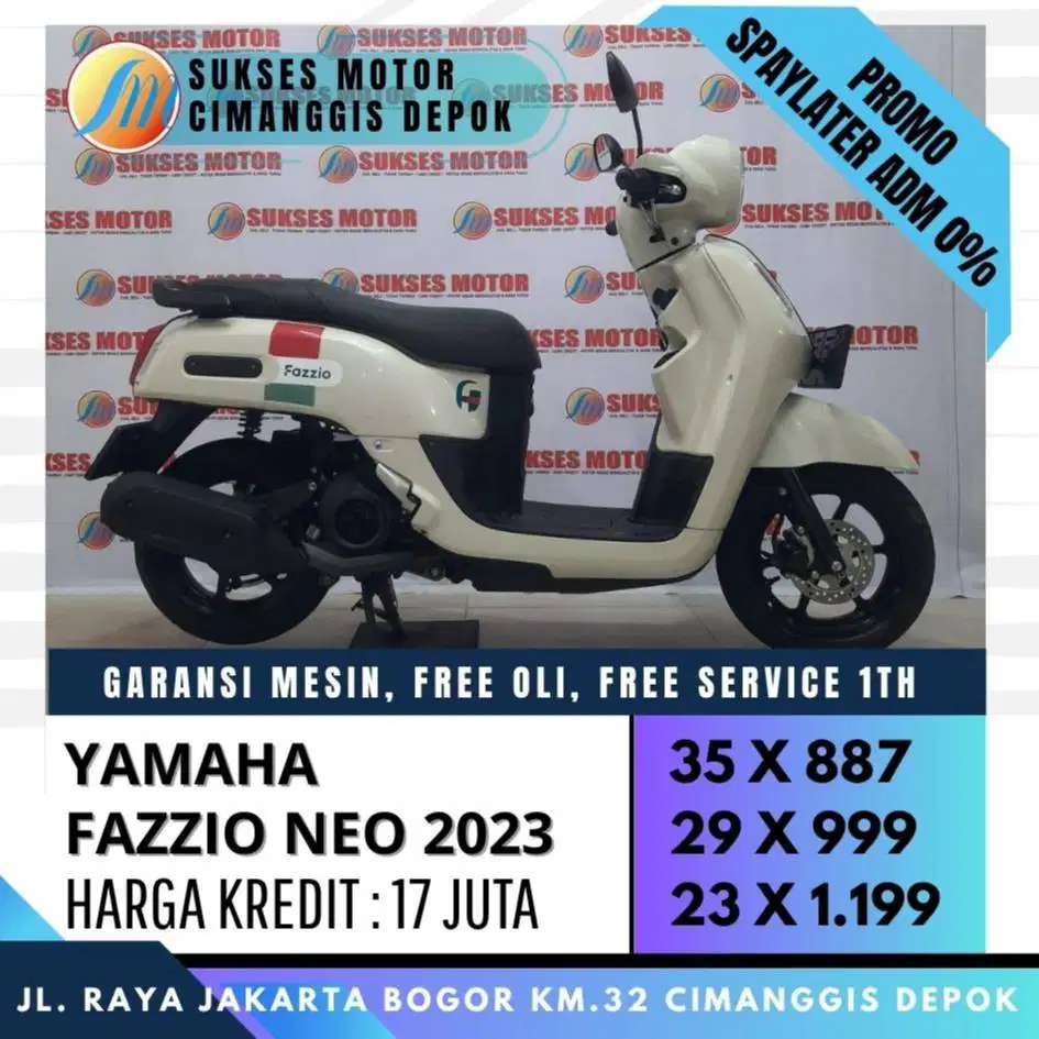 DP 700 FAZZIO NEO 2023 PAYMENT CASH KREDIT CC PAYLATER [SUKSES MOTOR]