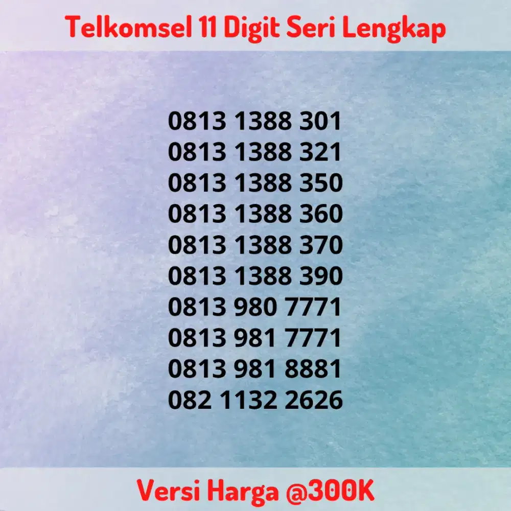 Nomor Cantik Kartu Perdana Telkomsel 11 Digit Seri LENGKAP Versi @300K