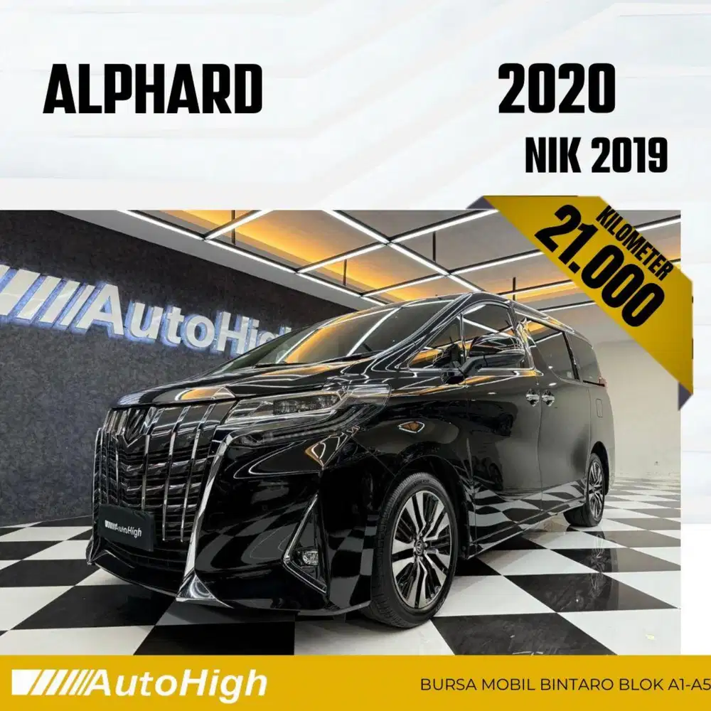 DP10% [Km21.000] Alphard G 2019 Black Reg 2021 #AUTOHIGH