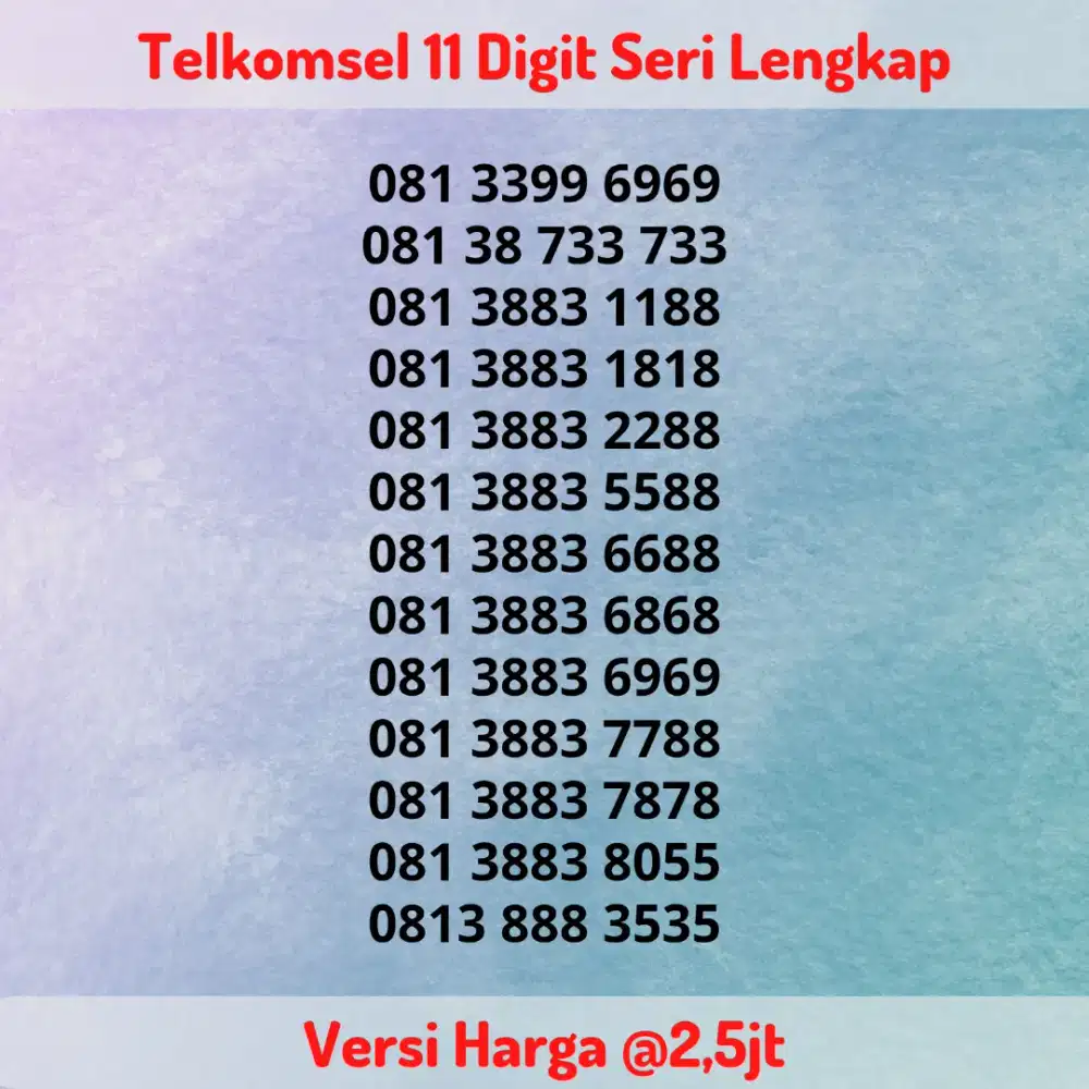 Nomor Cantik Kartu Perdana Telkomsel 11 Digit Seri LENGKAP @2,5jt