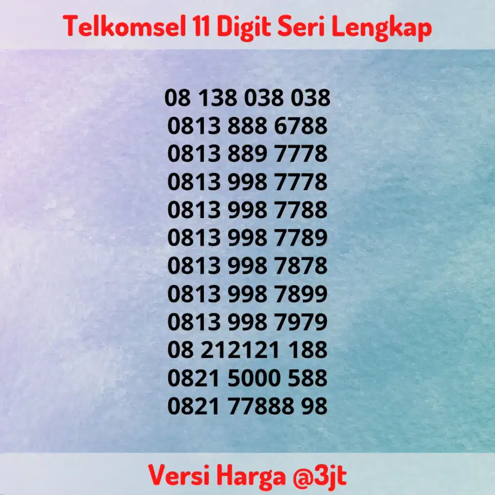 Nomor Cantik Super Kartu Perdana Telkomsel 11 Digit Seri LENGKAP @3jt
