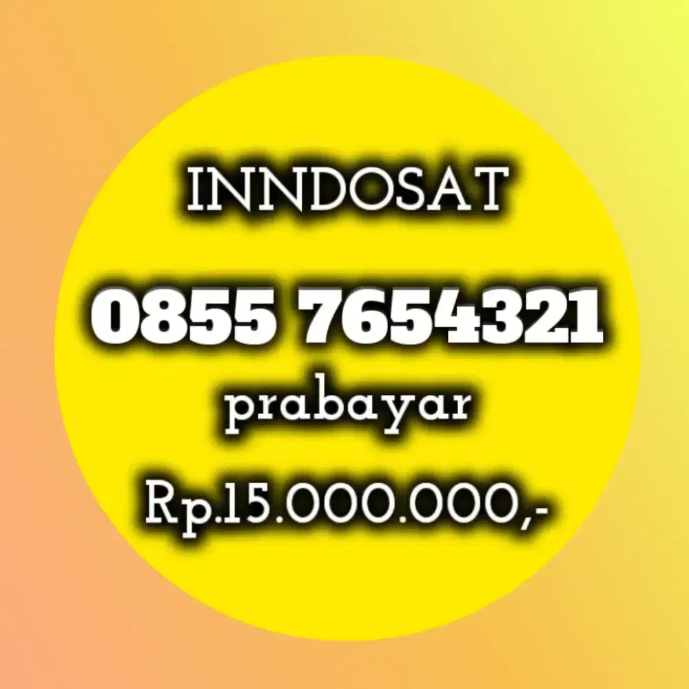 CANTIK KOLEKSI INDOSAT 7654321