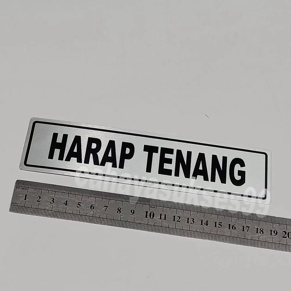 Sticker Aluminium Sign Board HARAP TENANG Stiker Label Ruangan Kantor
