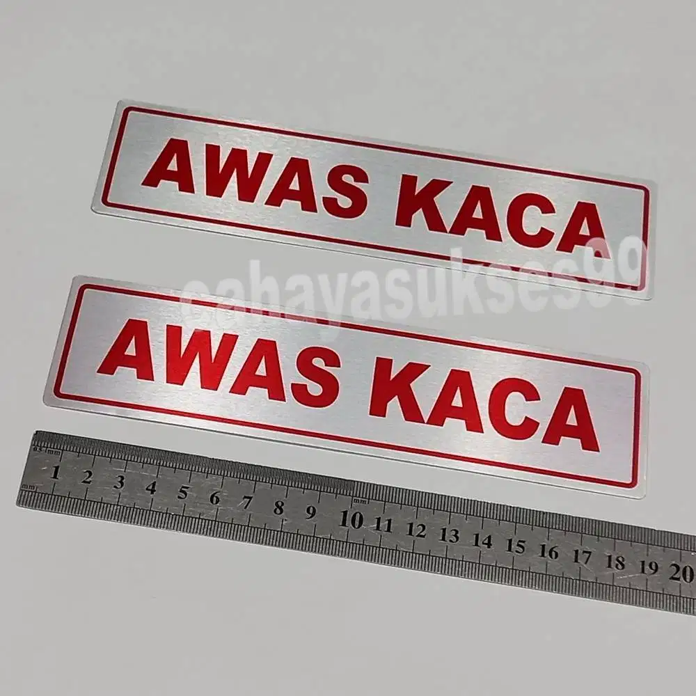Sticker Aluminium Sign Board AWAS KACA 19cm x 5cm Stiker Label Pintu