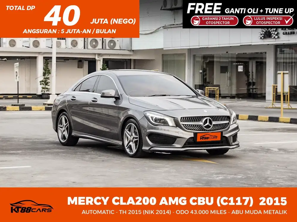 Dp 40jt Bergaransi MERCEDES BENZ CLA200 CBU AT 2015