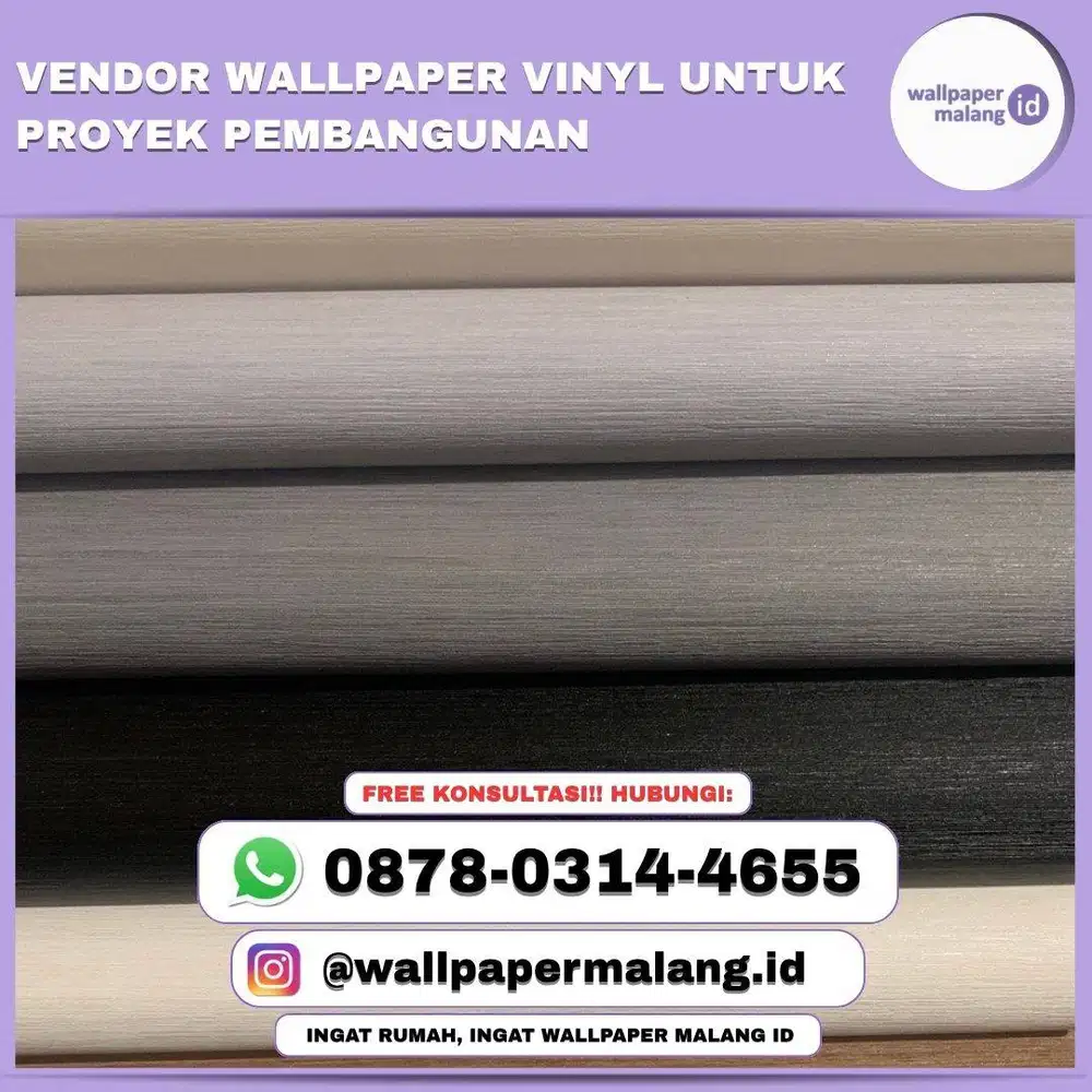 VENDOR WALLPAPER VINYL UNTUK PROYEK PEMBANGUNAN