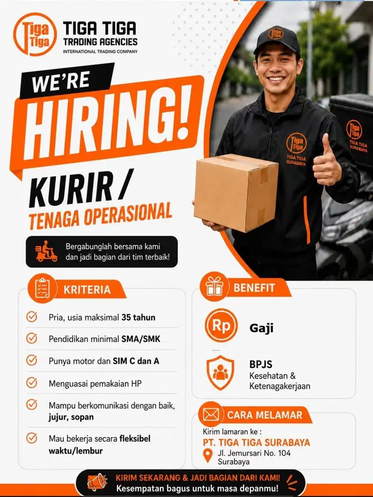 LOWONGAN KERJA: KURIR / TENAGA OPERASIONAL – SURABAYA