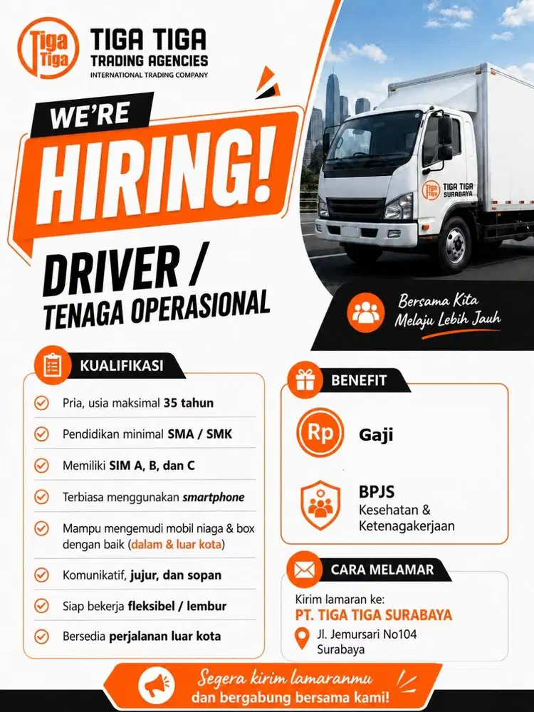 LOWONGAN KERJA: DRIVER / TENAGA OPERASIONAL – SURABAYA