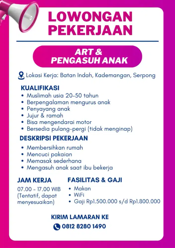 LOWONGAN PEKERJAAN: ART + Pengasuh Anak