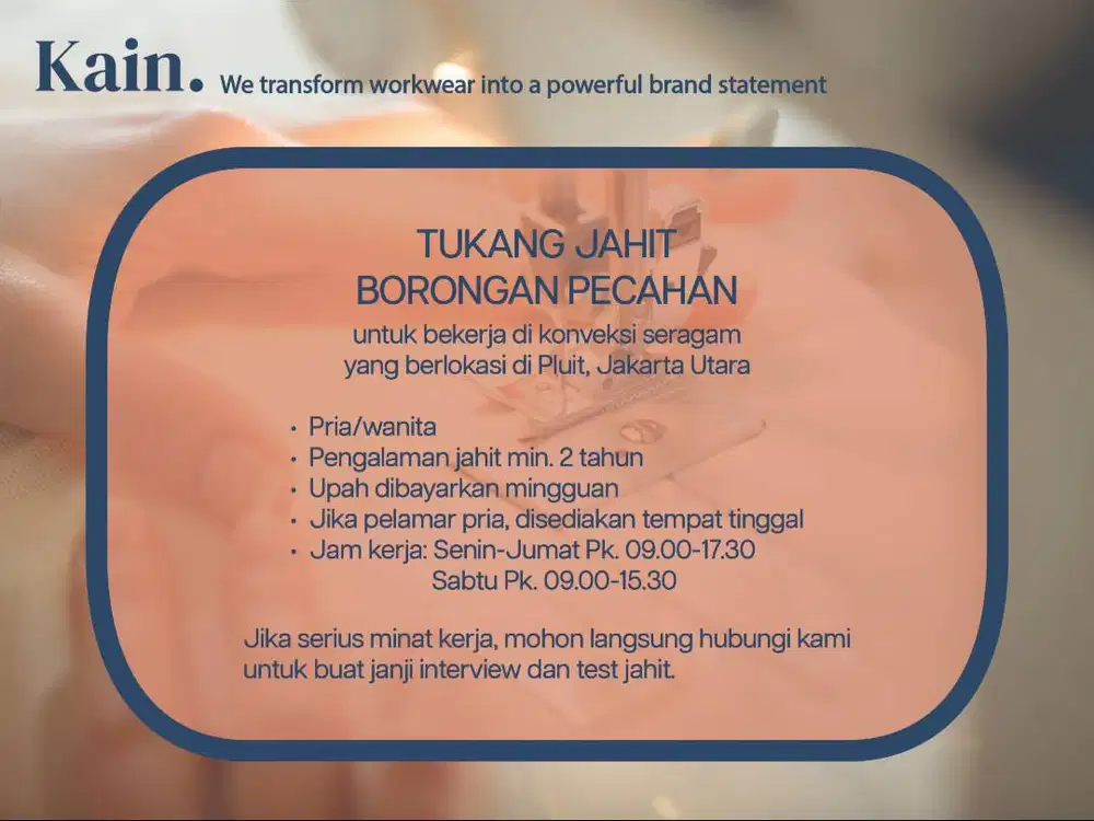 DIBUTUHKAN SEGERA: TUKANG JAHIT BORONGAN PECAHAN