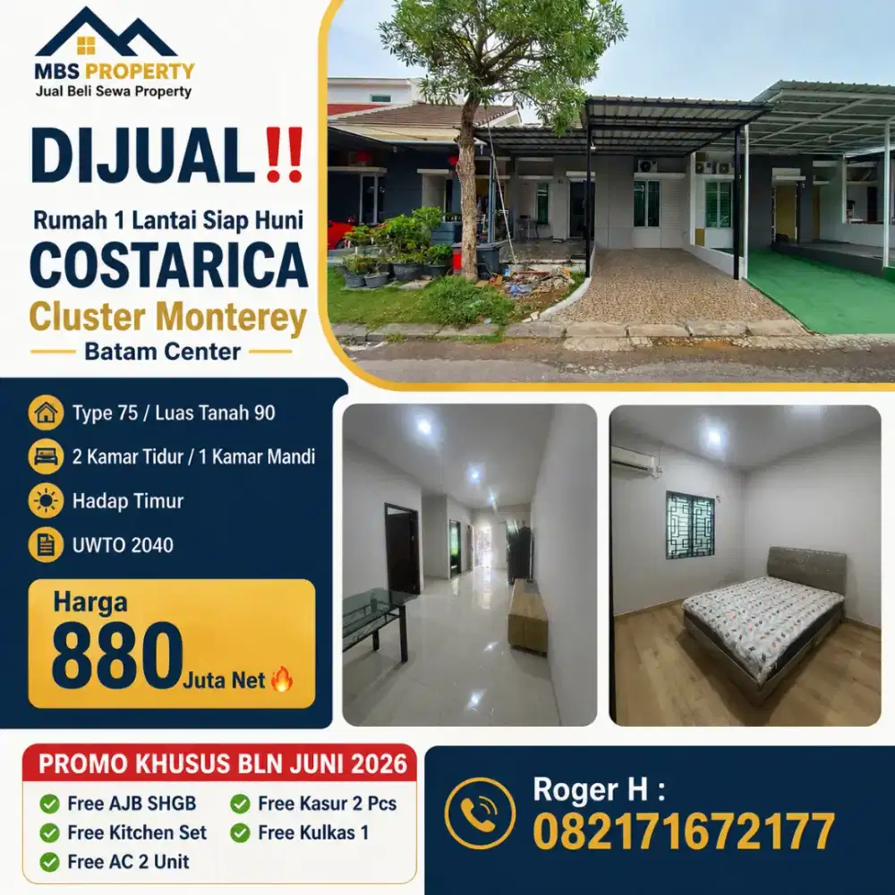 DIJUAL
Rumah 1 Lantai Siap Huni COSTARICA Cluster Monterey