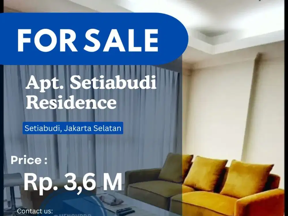 DIJUAL CEPAT SETIABUDI RESIDENCE 3+1BR FF BEST CITY VIEW