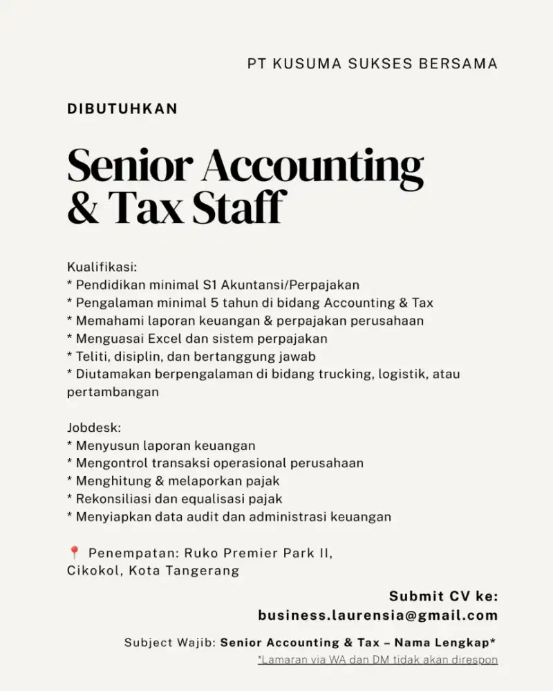 Dibutuhkan senior accounting & tax staff finance