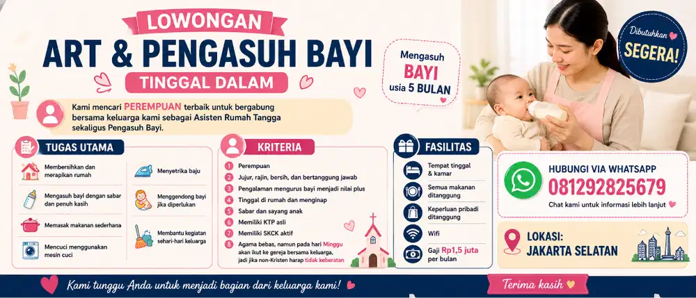 LOWONGAN ART & PENGASUH BAYI TINGGAL DALAM – JAKARTA SELATAN