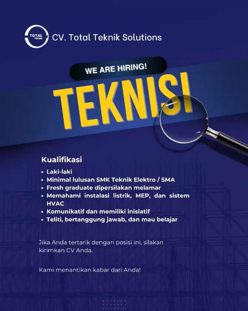LOWONGAN PEKERJAAN TEKNISI‼️