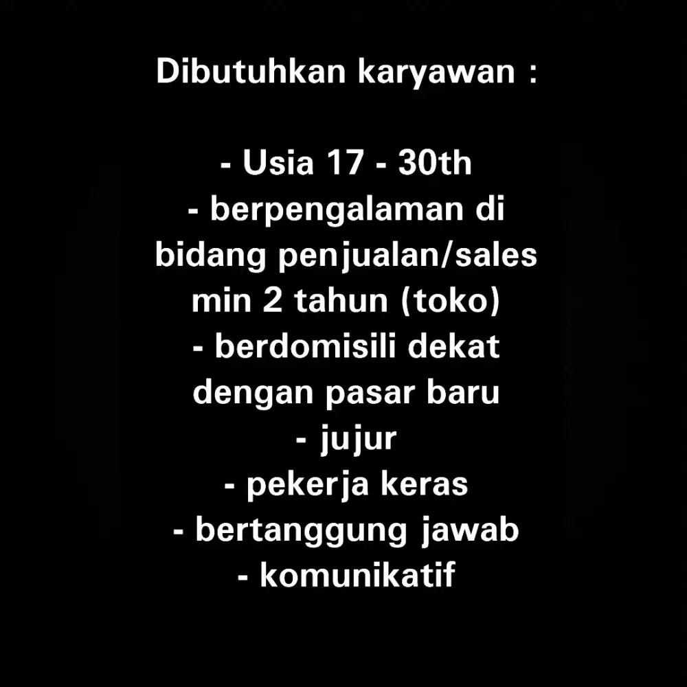 Dibutuhkan karyawan pengalaman jaga toko