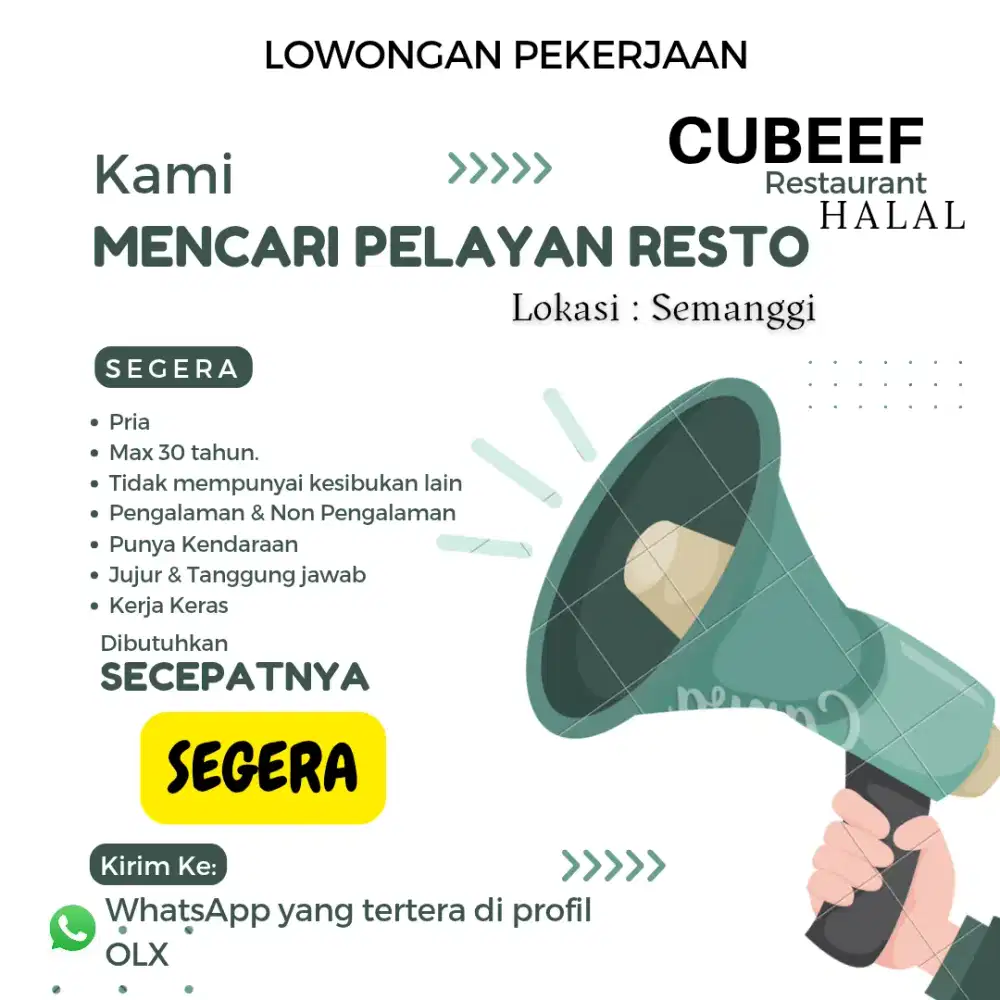 DI BUTUH KAN STAFF PELAYANAN RESTO HALAL