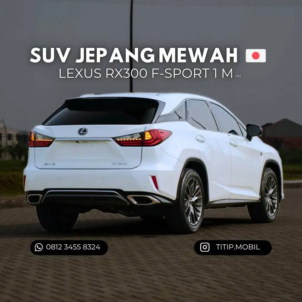[TERMURAH] LEXUS RX300 F-SPORT 2018