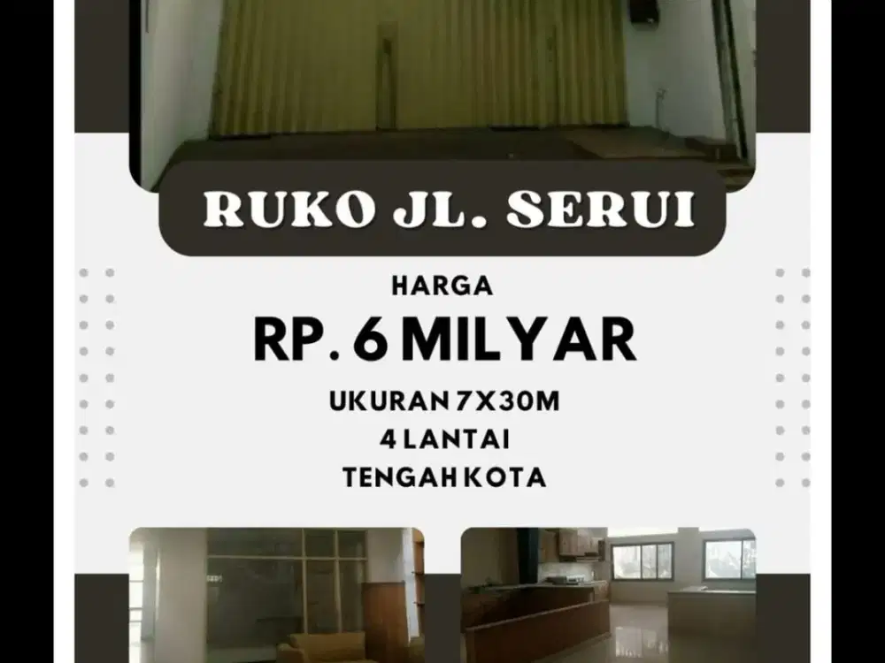 Ruko Jl. Serui 7x30m, 4 Lti Tengah Kota Rp.6 Mlyr