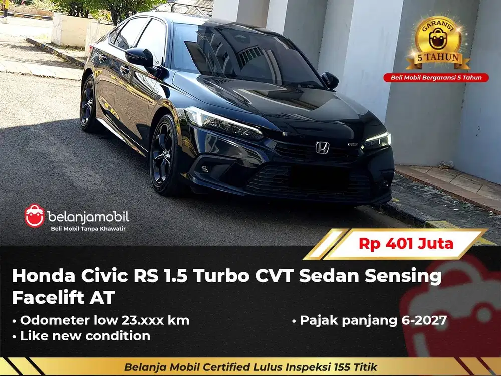 [ LOW KM 23RB ] Honda Civic RS 1.5 Turbo CVT Sedan Sensing 2023/2024