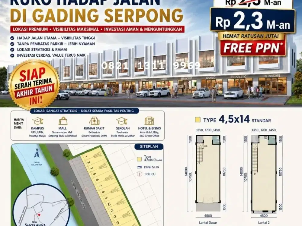 RUKO HADAP JALAN DI GADING SERPONG NEW SANTA ANNA 2,3MAN READY STOK & FREE PPN