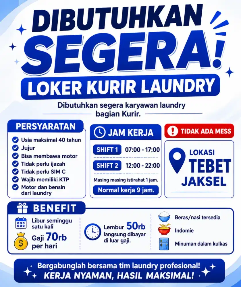 Dibutuhkan segera kurir laundry