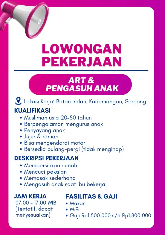 LOWONGAN PEKERJAAN: ART & Pengasuh Anak