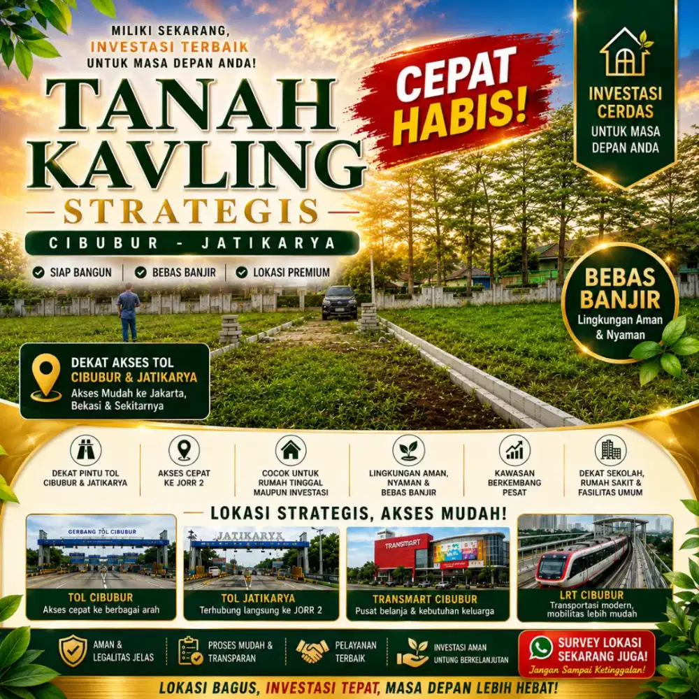 Cepat Habis!! Kavling Murah Bebas Banjir Dekat Tol Cibubur Jatikarya