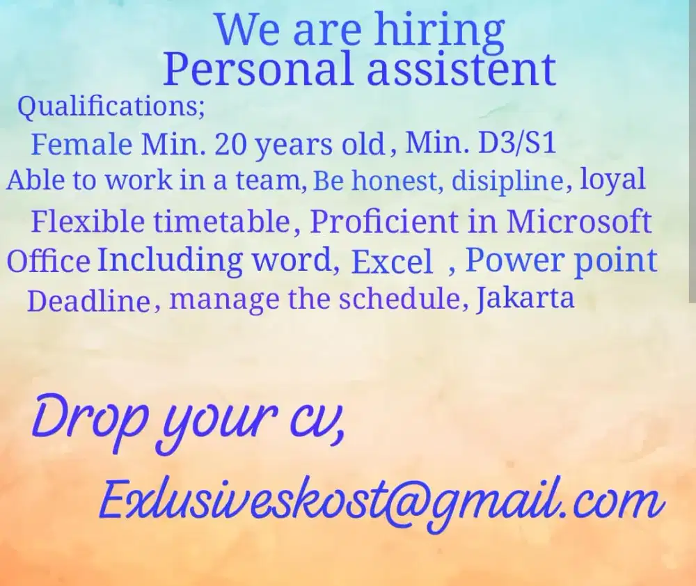 We are hiring personal assistent