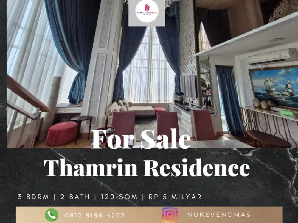 Dijual Apartement Thamrin Residence Type Loft 3BR+1 Furnished
