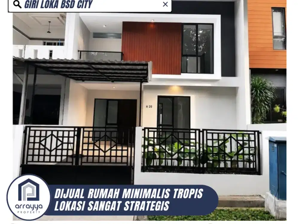 DIJUAL RUMAH BARU 2 LANTAI MINIMALIS TROPIS JARANG ADA DI GIRI LOKA BSD CITY (ENB397)