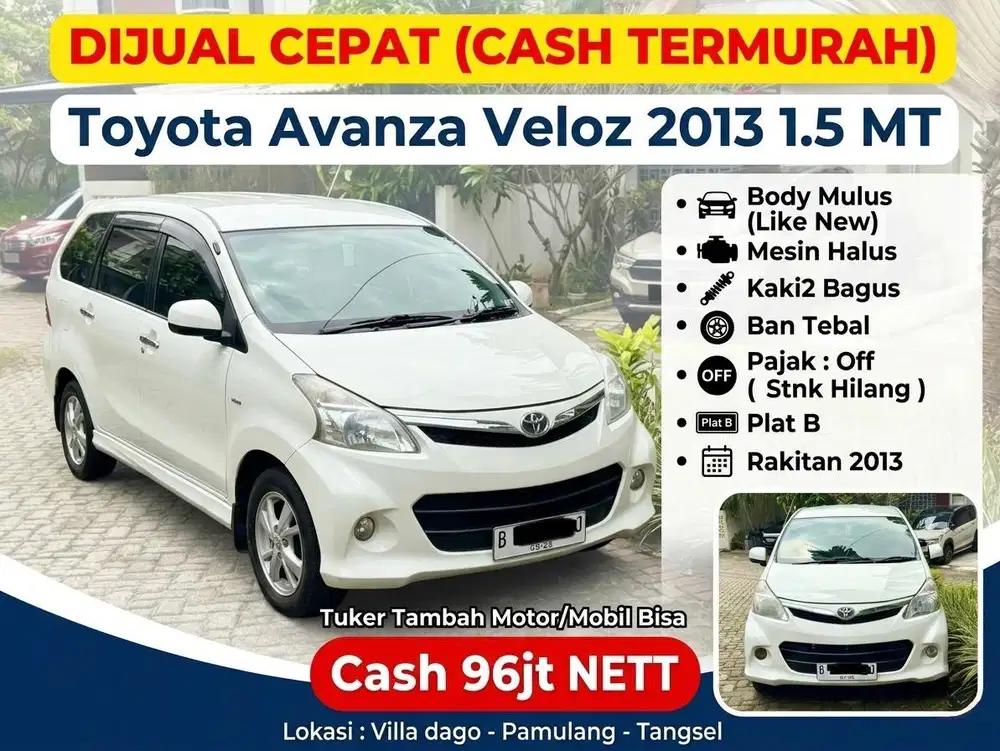 (CASH Termurah) Toyota Avanza Veloz 1.5  2013 G Manual. Mulus
