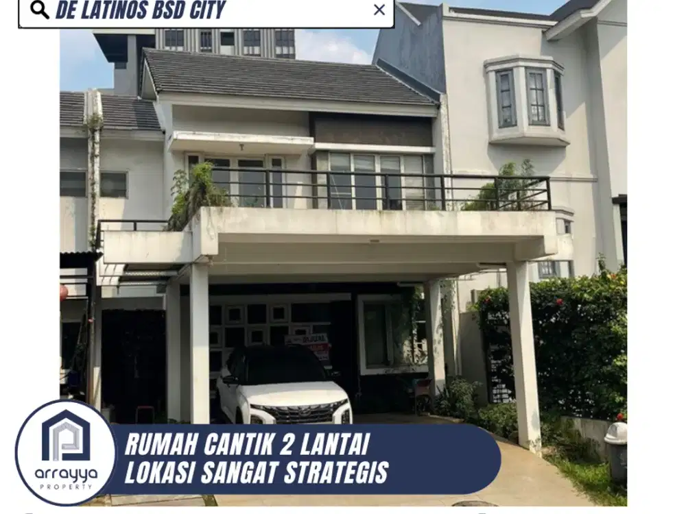 DIJUAL RUMAH MINIMALIS LINGKUNGAN CLUSTER AMAN DAN NYAMAN DI DE LATINOS BSD CITY (ENB190)