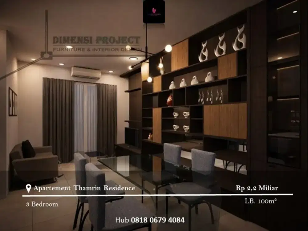 Dijual Apartement Thamrin Residence 3BR Full Furnished