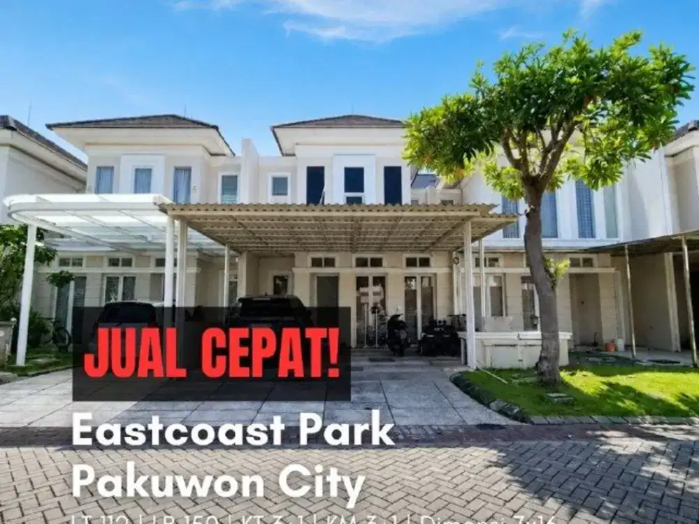Rumah Eastcoast Park, Pakuwon City SIAP HUNI, SEMI FURNISHED