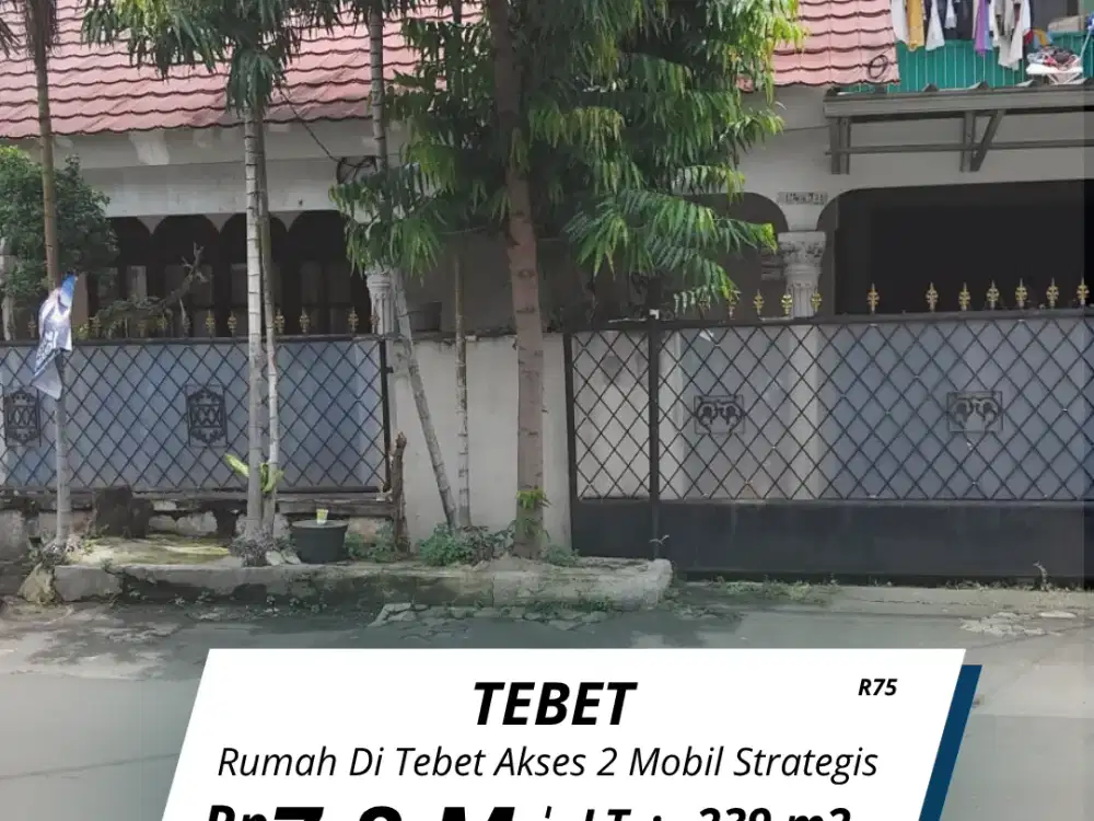 Di jual rumah Tebet akses 2 mobil lebar lokasi strategis ( R75 )