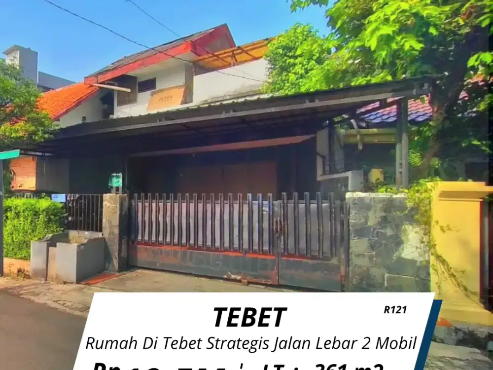 Di jual rumah Tebet lokasi strategis jalan 2 mobil lebar (R121)