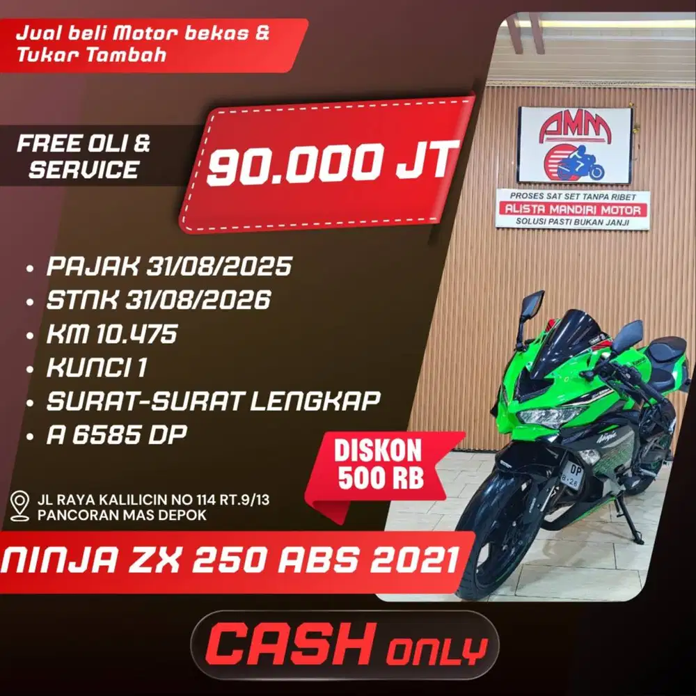 NINJA ZX 250 2021 CASH / KREDIT SPAYLATER KREDIVO INDODANA CC ALISTA