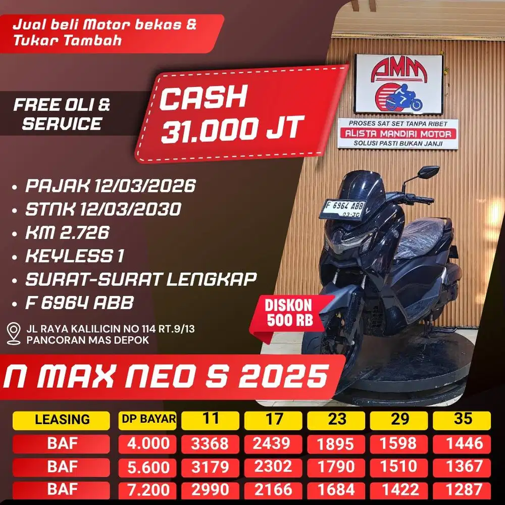 ALL NEW N MAX NEO S 2025 KM LOW LIKE NEW CASH / KREDIT CC 0% ALISTA