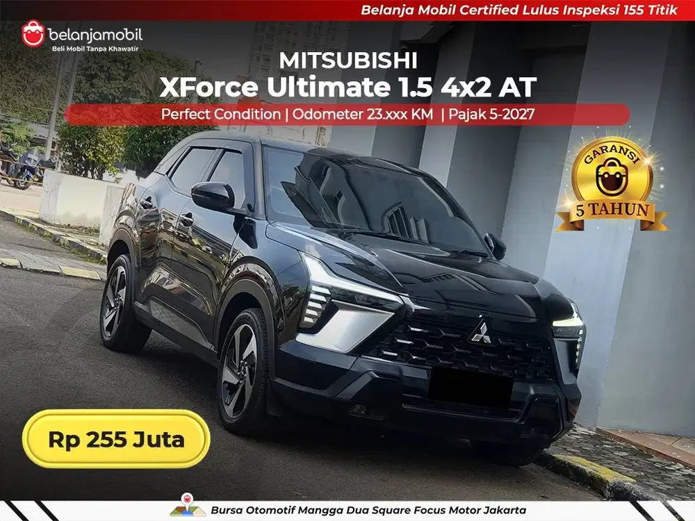 [ GARANSI 5TH ] Mitsubishi XForce X Force Ultimate 1.5 AT 2023/2024