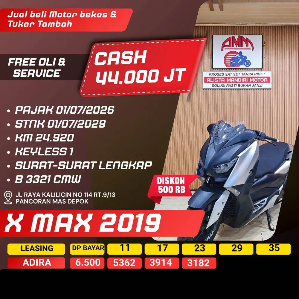 X MAX 2019 PAJAK HIDUP KM LOW CASH / KREDIT SPAYLATER KREDIVO ALISTA