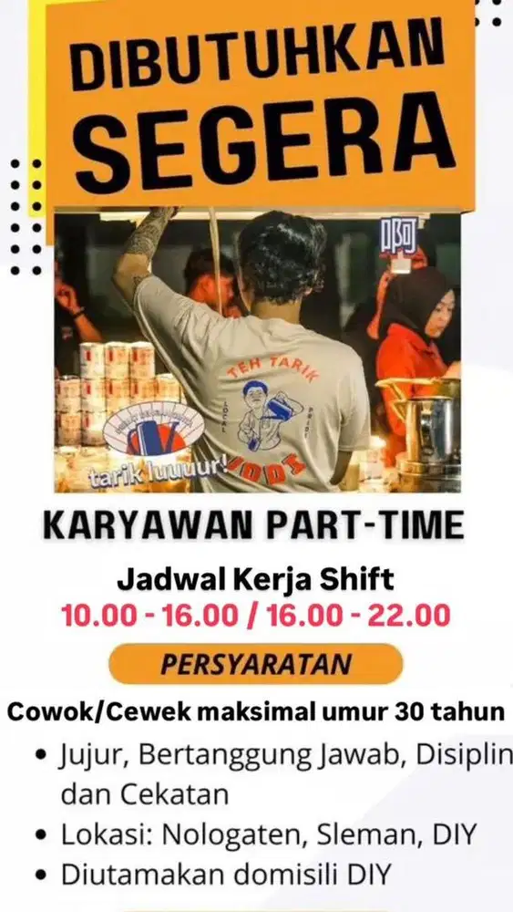 Dibutuhkan karyawan teh tarik