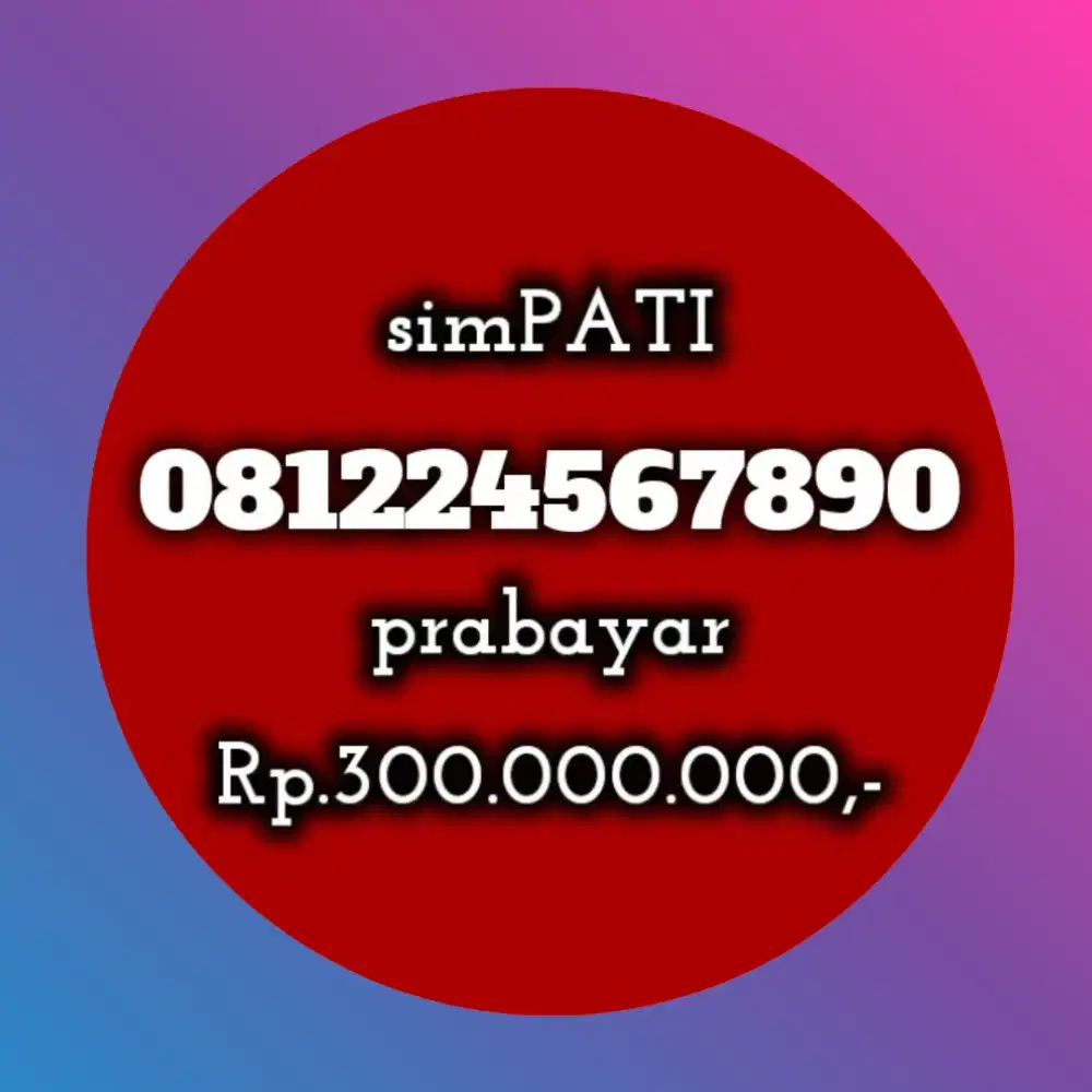 NOMOR CANTIK SIMPATI 24567890