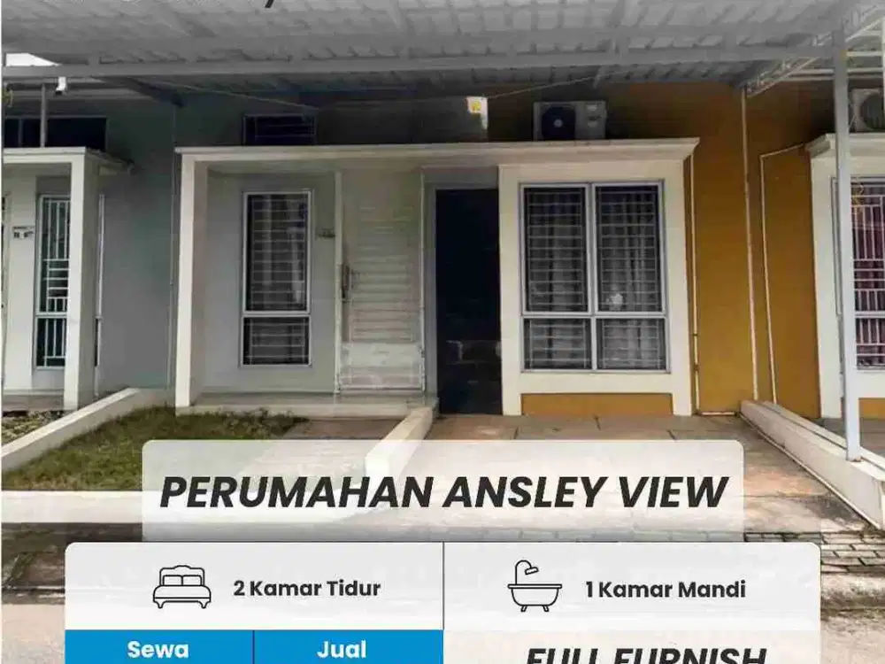 DIJUAL DAN DISEWAKAN RUMAH CANTIK ANSLEY VIEW, BATAM CENTER